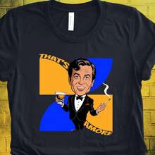 Dean  That's Amore T-Shirt, Retro Rat Pack Vegas Crooner Music Fan Tee Unisex - Black - View 1