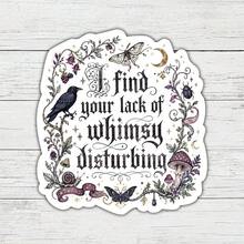 1PC 3Inch 1PC 3In" I Find Your Lack Of Disturbing Sticker Gothic Witchy Quote Dark Cottagecore Decal Aesthetic Decor For Laptops Water Bottles Notebooks Planner Journals Lockers Kindles Cups Refrigerators For Readers Students Teachers Creatives And - Multicolor - View 1