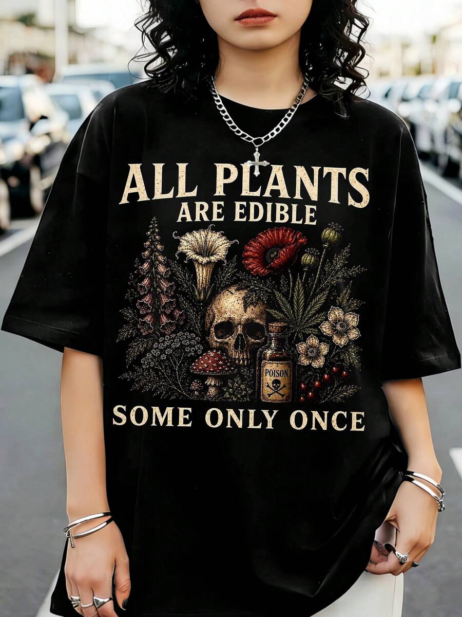 Camiseta divertida para hombre y mujer: Todas las plantas son comestibles, algunas solo una vez. - Negro - Ver 1
