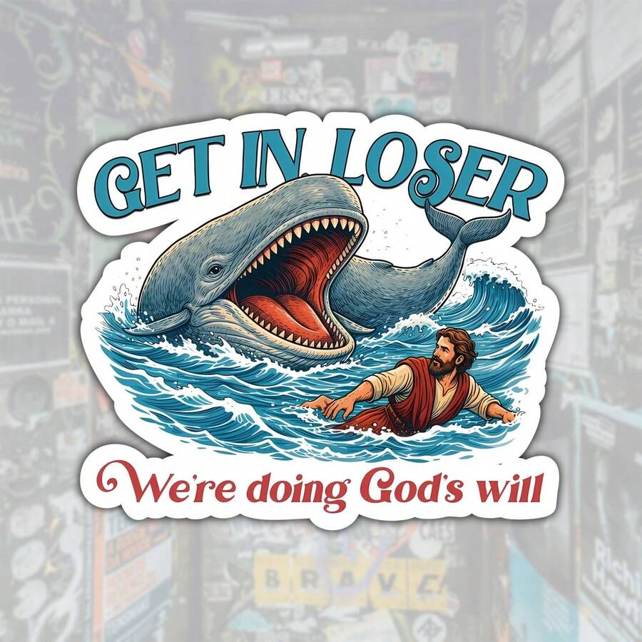 3Inch Get In Loser Were Doing Gods Will Funny Jesus Christian Sticker, Faith Based Meme Design For Laptops, Notebooks, Water Bottles, Cups, Journals, Lockers, Perfect Gift For Students, Teachers, Office Workers, Creatives, And Believers - Multicolor - View 1