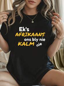 Talla Grande, Camiseta de Mujer Talla Grande con Estampado de Letras "Ons Bly Nie KALM Nie" de Ek's AFRIKAANS, Manga Corta, Cuello Redondo, Estilo Casual para Verano y Primavera, Ropa de Muj - Negro - Ver 5