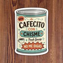 3英吋 1入貼紙 西班牙文趣味咖啡罐 Latina 咖啡愛好者 Chisme 幽默 No Me Digas 貼紙 簡約裝飾，適用於筆電、水壺、筆記本、計畫本、日記本、置物櫃，適合送給朋友、同事與創意人士 - A - 查看 1