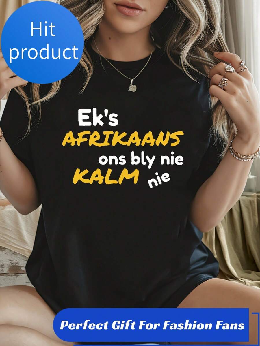 Talla Grande, Camiseta de Mujer Talla Grande con Estampado de Letras "Ons Bly Nie KALM Nie" de Ek's AFRIKAANS, Manga Corta, Cuello Redondo, Estilo Casual para Verano y Primavera, Ropa de Muj - Negro - Ver 1