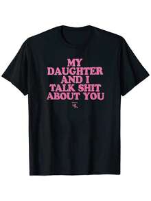100% Cotton Matching Family Joke Shirt My Daughter And I Talk Graphic Tee For Father's Day - 黑色 - 查看 1