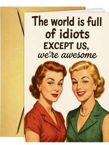 1pc Women Friend Birthday Card, Humorous "The World Is Full Of Fools" Design, Gift For Female Best Friend - A - View 4