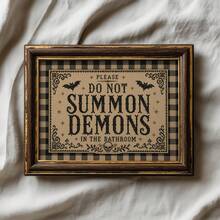 "Please Do Not Summon Demons In The Bathroom" Print – Vintage-Style Halloween Wall Art | Fun Gothic Bathroom Sign (Unframed) - A - View 8