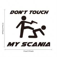 1pc Don't Touch My Scania Funny Cartoon Car Truck Sticker, Vinyl Waterproof Sun-Proof Scania Heavy Truck Window Warning Decal, Truck Modification Scratch Cover Decorative Sticker - Scania - View 2