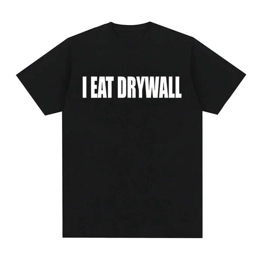 Camiseta divertida con estampado de meme << I EAT DRYWALL », camisetas de manga corta, moda casual de verano para hombres y mujeres, camiseta oversize. - Negro - Ver 1