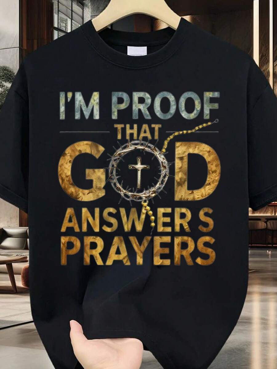 I Prove That God Answers Prayers. Casual Short-Sleeve T-Shirt, 100% Heavyweight Comfort, Round Neck, Soft And Cute Top - Black - View 1