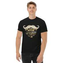 Camisa: Di lo que quieras con quien camines. |   Humor Español Divertido, Camiseta con Meme Latino - Negro - Ver 6