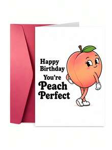 1pc Creative & Funny Birthday Greeting Card, Innovative Design, Thick Card & Envelope - Happy Birthday You're Perfect - Cute Peach Design, Suitable For Friends, Sisters, Brothers, Colleagues, Valentine's Day And Gag Gifts For Buddies - View 1