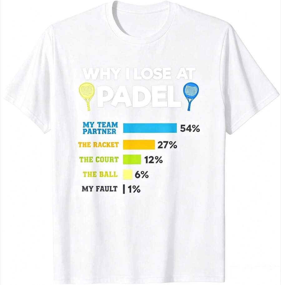 Almacén local, camiseta unisex de 100 % algodón, manga corta, diseño paddle personnalisée: Pourquoi je perds au paddle, cuello redondo, corte relajado
