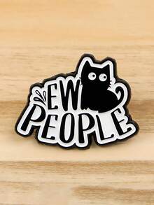 Funny Black Cat Brooch – Ew People Quote Enamel Pin For Bag Jacket Accessories Gift - Black and White - View 2