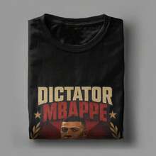 Kylian Mbappe Dictador Meme T-Shirts For Men And Women, 100% Cotton, Graphic Print, Clothing - Color 8 - View 5