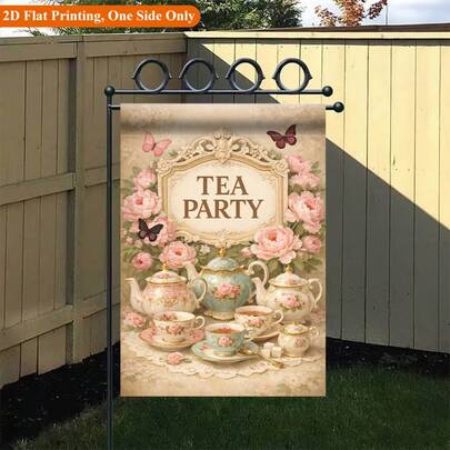 2D Flat Print Garden Flag 1pc, Tea Party Decor Garden Flag - Single-Sided Printed Outdoor Decoration, Suitable For Home And Garden, Holiday Decoration, Durable Polyester, 11.8X17.7 Inches, Flag Pole Not Included