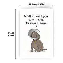1Pc Funny Get Well Soon Card Gift, Humorous Quick Surgical Recovery Card To Give To Her Friend, At Least You Don't Have To Wear A Cone - View 3