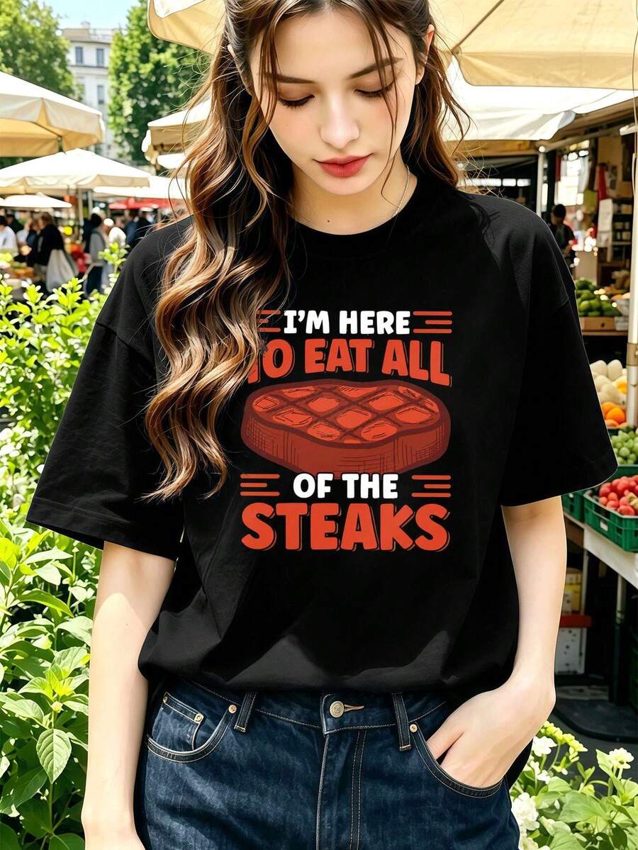 ImHereToEatAllOfTheSteaksTee Quality Fabric, Loose Fit, Comfortable Fit, Casual, Graphic Design - Black - View 1