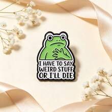 Funny Frog Quote Lapel Enamel Pins And Brooches Badge Pins For Backpacks Bags Backpack Cool Decoration Friend For Gifts - Multicolor - View 11