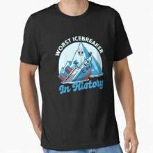 The Worst Icebreaker In History, Funny Iceberg Design, Essential T-Shirt, Vintage, Slightly Elegant, Breathable And Stretchy. - Black - View 1