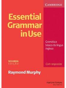 Essential Grammar in Use: com respostas - Livro único - Visão 2