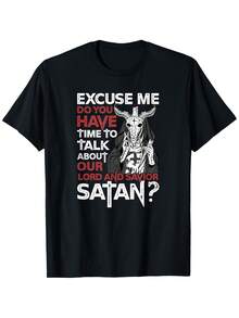 Satanic-Themed Humorous T-Shirt: "Excuse Me, Do You Have Time To Talk About Our Lord And Savior Satan?" - Eye-Catching Red And White Design - Comforta - 黑色 - 查看 3