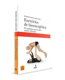 Exercícios de bioenergética - Livro único - Visão 1