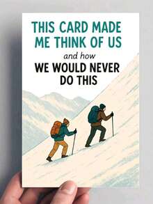 Humorous Hiking Card | Perfect For Friends Or Couples - "This Card Reminds Me Of Us, We Would Never Do That" - Suitable For Birthdays, Anniversaries, Or Other Occasions - Includes Envelope And Hiking Keychain - A - View 2