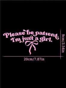 Please Wait, I'm Just A Girl 趣味汽車貼紙 蝴蝶結車窗貼紙 女孩貼紙 可愛汽車貼花 女性汽車貼紙 - 粉紅色-請耐性等待 - 查看 20