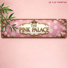 2D平面印刷「THE PINK PALACE」Logo裝飾掛牆金屬牌，適用於居家、農舍風、浴室、咖啡廳、車庫、門廊與臥室，耐用、高細節、易安裝、多功能（隨機款式） - A - 查看 1