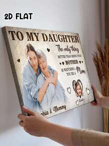 Catygift Custom Rustic To My Daughter Photo Canvas / Mother's Day Gift For New Mom Family Wall Art - As Shown - View 3