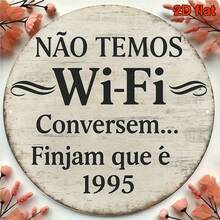 2D Flat Round Portuguese Sign | "No Wi-Fi, Chat" Vintage Decorative Plaque, Retro Design, Perfect For Living Room, Bedroom, Study, Bar, Cafe Or Restaurant, Outdoor Wall Decor: (Random Hole Position) - A - View 5