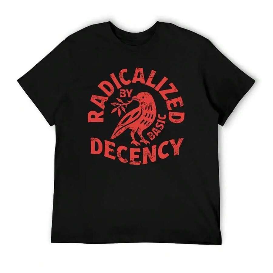 Vintage Radicalized By Basic Decency Unisex T-Shirt, Political Protest T-Shirt, Gift For Activists, Liberal Clothing, Social Justice Gift