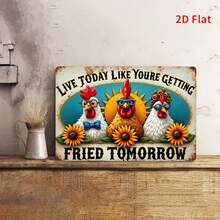 2D Flat Vintage Farmhouse Metal Wall Decor 8x12 Inches, Funny Rooster And Chicken Quote Sign "Live Today Like You'll Be Fried Tomorrow", Suitable For Country Home, Bar, Cafe, Rustic Kitchen Decoration Gift Creative - Multicolor - View 6