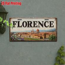 2D Flat Printed Aluminum Plate, 1pc, Vintage Metal Sign, For Decoration Only, Outdoor Wall Art, Florence Italy Vintage City Aluminum Sign, Travel Studio, Nostalgic Wall Decor, Art Lover Gift (Random Style) - A - View 6