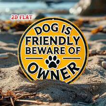 2D Flat Single Piece Funny Joke 8X8 Inch Sign, Pet Lover Round Sign, Owner Warning Metal Sign, Friendly Dog Country, Suitable For Home, Garage, Restaurant, Cafe, Pre-Drilled Holes, Style As Shown In Size Chart - Multicolor - View 4