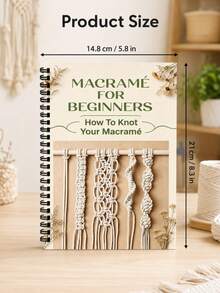 1pc Knotting & Macrame Basics Notebook, Spiral Bound Practice Book, Includes Easy-To-Follow Knotting Tutorials And Professional Handmade Journal, Help You Master Rope Art From Scratch - Multiple Styles - View 6