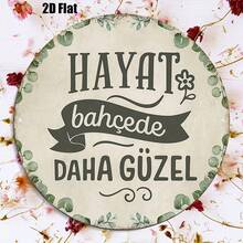 2D Flat Round Sign, Vintage Decorative Plaque With "Life Is Better In The Garden" Theme, "Garden Decor" Sign, Suitable For "Kitchen, Dining Room, Cafe" Decoration Or Gift. Turkish Language (Random Hole Position) - A - View 3