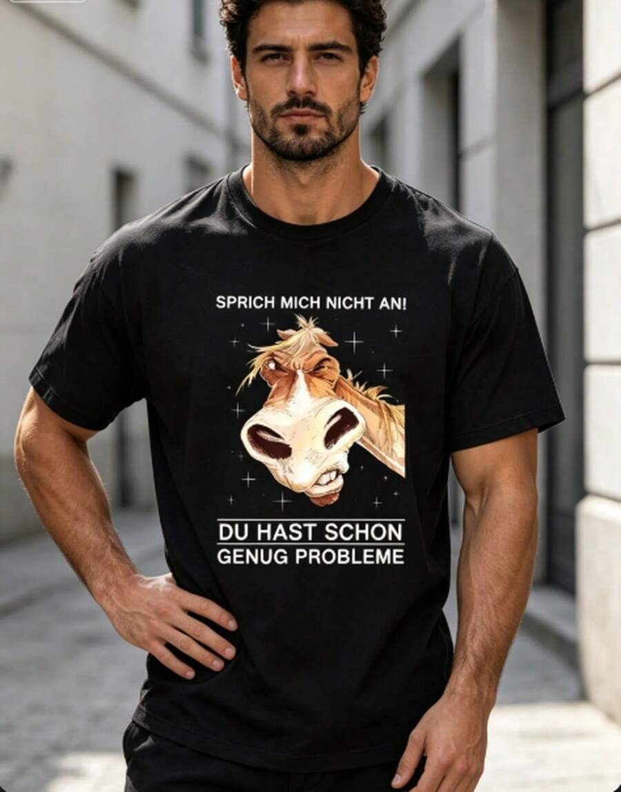 FunnywithGermanSaying:Don'tTalktoMe,YouAlreadyHaveEnoughProblemsAdultCasualHorseHeadPattern,AllSeason,Men'sPrinted - Black - View 1