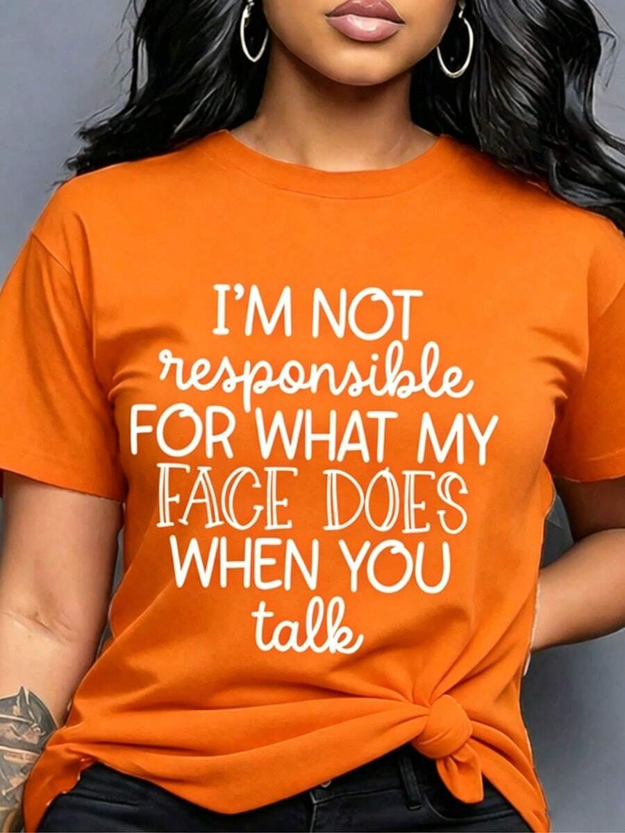 Women I'M NOT RESPONSIBLE FOR WHAT MY FACE DOES WHEN YOU TALK Slogan Graphic Tee Round Neck Short Sleeve Casual Daily All Season Summer Tshirt - 橘色 - 查看 1