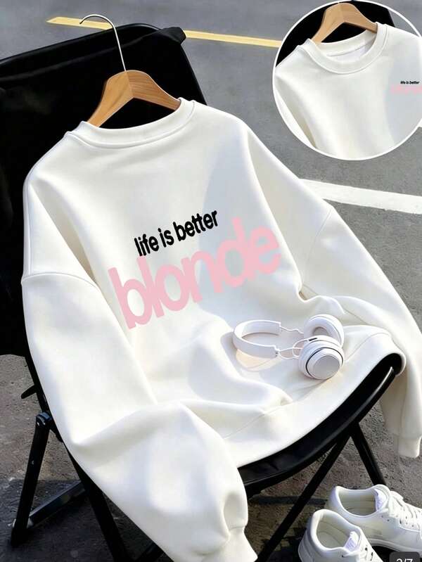 Hot Selling Women's White "Blonde Hair For A Better Life" Round Neck Long Sleeved Sweatshirt, Comfortable Pullover Top For Casual Wear Customization
