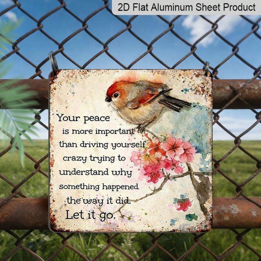 2D Flat Vintage Aluminum Sign, 1pc, Outdoor Decorative Wall Plaque, Self-Care, "Your Inner Peace Is More Important Than Understanding Everything, Let Go Of Everything," Bedroom Home Wall Decor Sign, Perfect Gift - A - View 1