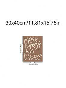 1pc You're Only As Cool As You Treat People Positive Wall Art, Cool Minimalist Prints, Espresso Quote Art, Kitchen Wall Art,Bedroom Decor,LivingRoom Decor,Dorm Decor,Wall Arts,Wall Decor,Home Decor,Room Decor, Canvas Wall Art, Posters,Optional Frame - 1PCS - View 16
