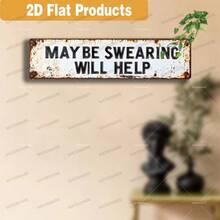 1pc 2D Flat, Humorous Vintage Metal Sign - "Maybe Cursing Will Help" | Rustic Wall Decor, Suitable For Home, Porch, Bedroom | Perfect Gift Choice (Random Style) - A - View 3