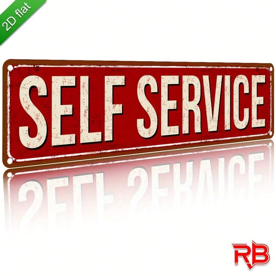 2D Flat 1pc Vintage "Self-Service" Metal Sign - Wall Decor, Indoor/Outdoor Use, Suitable For Home, Cafe, Restaurant - Ideal Choice For Holiday Decoration, Bar Sign (Random Style) - A - View 1