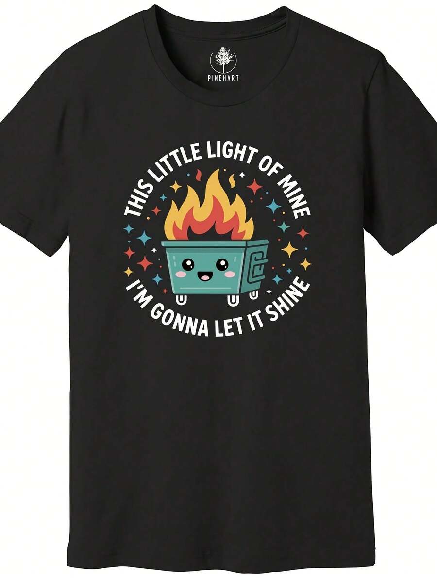 Dumpster Fire Shirts, This Little Light Of Mine I'm Gonna Let It Shine - 黑色 - 查看 1