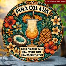 1pc 2D Flat Coconut Cream 8X8 Inch Metal Sign, White Rum Vintage Metal Wall Art, Home, Garage, Cafe Wall Decor Sign, Pineapple Juice Sign, Tropical Drink Decoration, Pre-Drilled Holes, Style As Shown In Size Chart - Multicolor - View 6