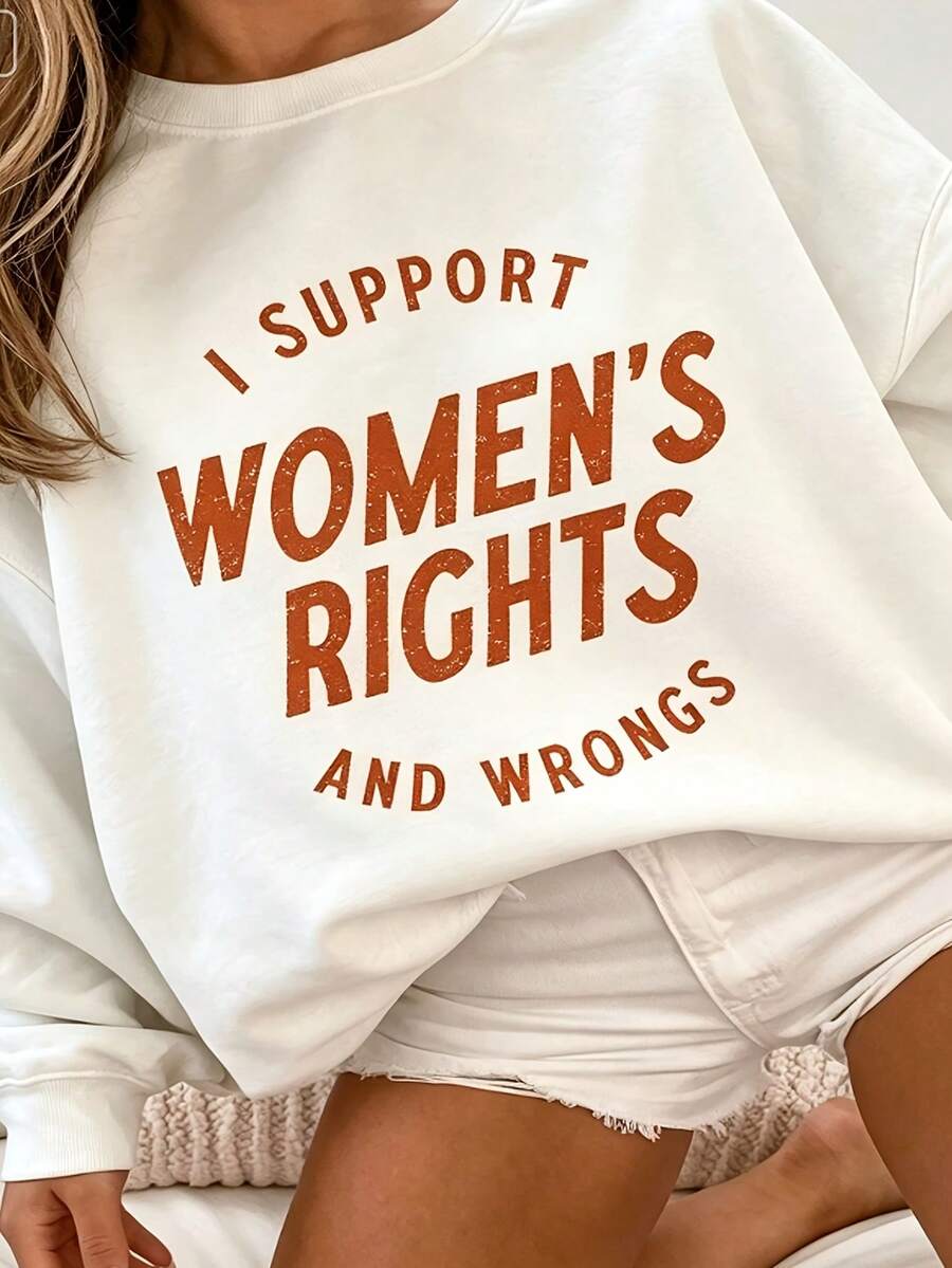 Fall Clothes,Crewneck Sweatshirt, I Support Women's Rights And Wrongs Graphic Long Sleeve Pullover, Casual Loose Top - White - View 1