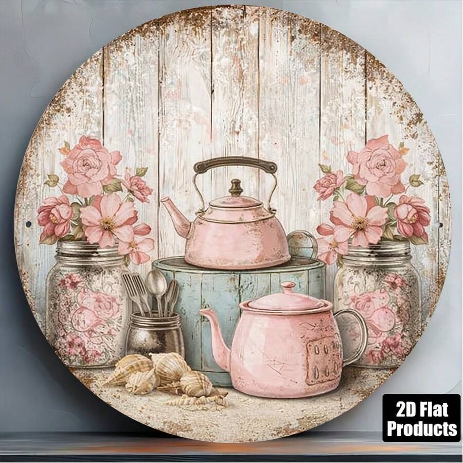 1pc 8*8in/20x20cm 2D Flat Round Sign, Pink Teapot & Floral Vintage Country Style Plaque, Rustic Kitchen Decor Sign, Suitable For Cafe, Restaurant, Farmhouse Decoration Or Gift (Random Hole Position) - A - View 1