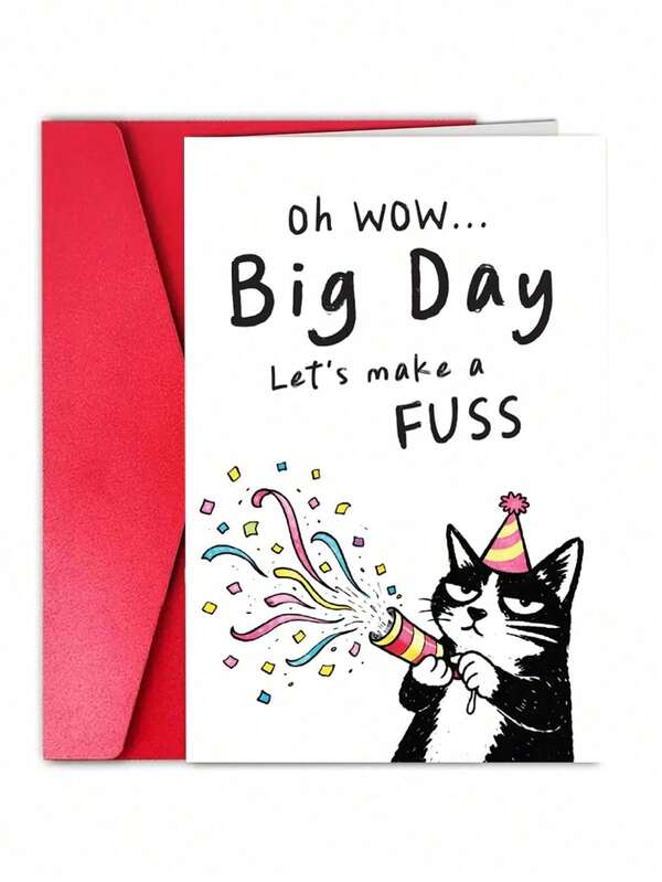 1pc Humorous Cat Birthday Card - "Oh Wow, Big Day, Let's Make A Mess" Sarcastic Greeting - Gift For Cat Lovers Women, Sisters, Best Friends