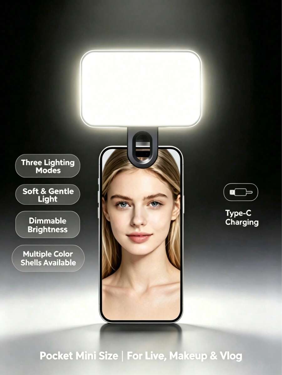 Fill-lights Portable Selfie Fill Light With Clip For Phone Camera And Video Conference, 3 Lighting Modes Dimmable Rechargeable Compact Lamp, Applicable For Laptop Tablet Zoom Call Makeup, Ideal For Live Streaming And Content Creation, Universal Smartphone Lighting Accessory